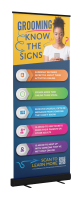 Grooming Know The Signs Retractor Banner
